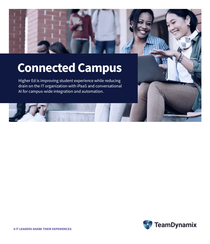 Higher Ed supercharges ITSM with AI + Automation + Integration